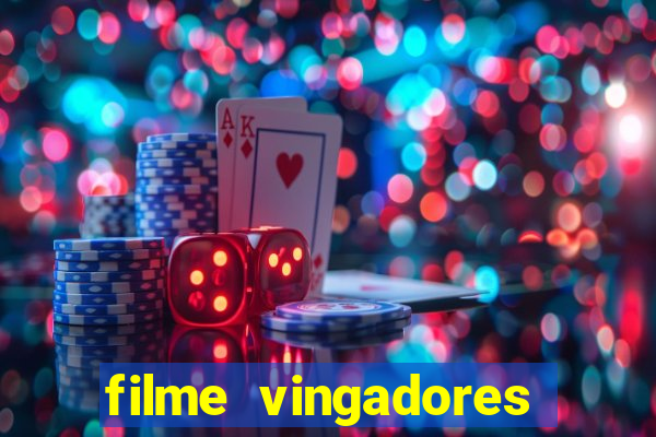 filme vingadores ultimato completo dublado gratis